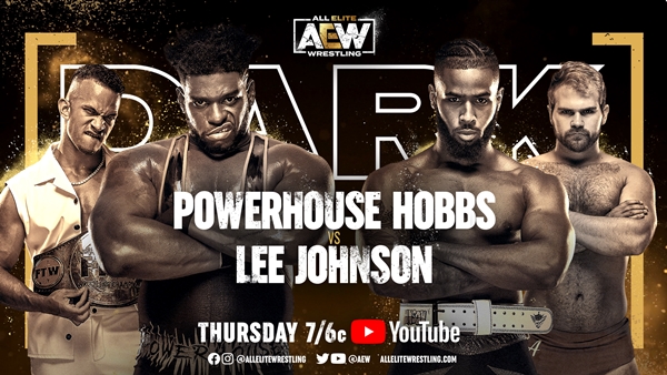 Thursday edition of Dark - Powerhouse Hobbs vs Lee Johnson Graphic