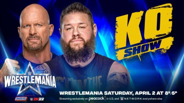 Steve Austin and Kevin Owens on the KO Show | WrestleMania Saturday