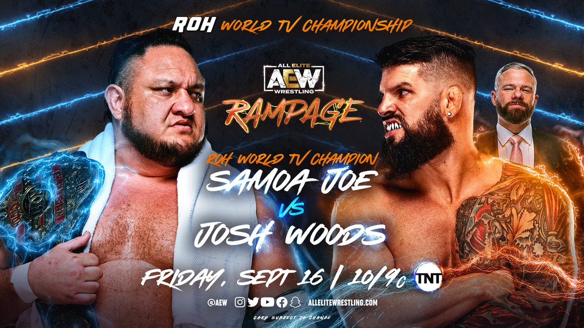 AEW Rampage - Samoa Joe vs Josh Woods