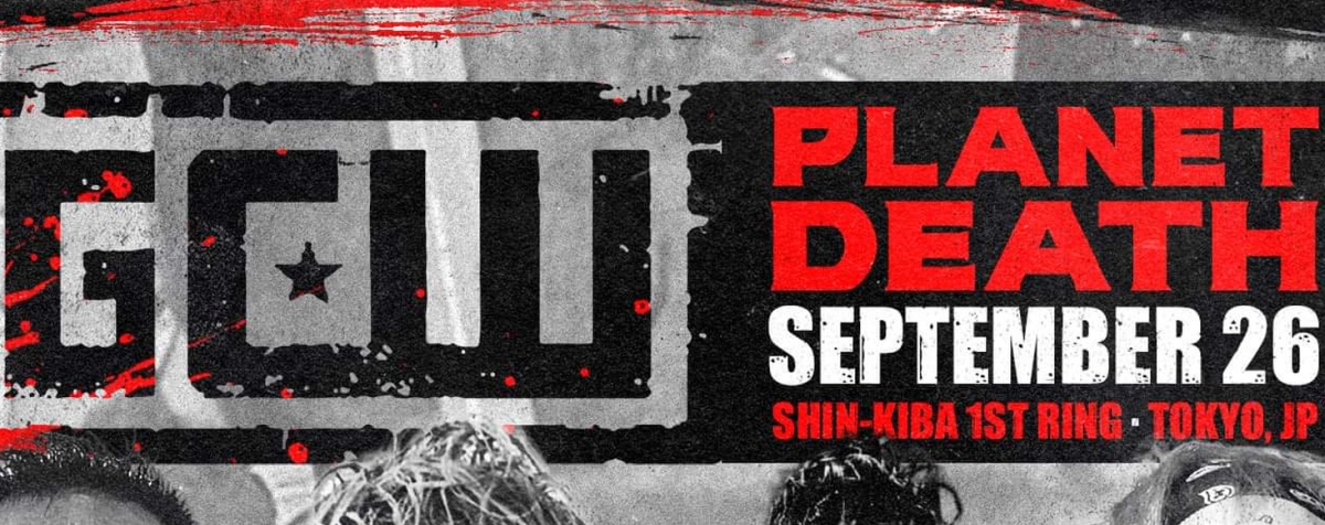 GCW Planet Death Japan