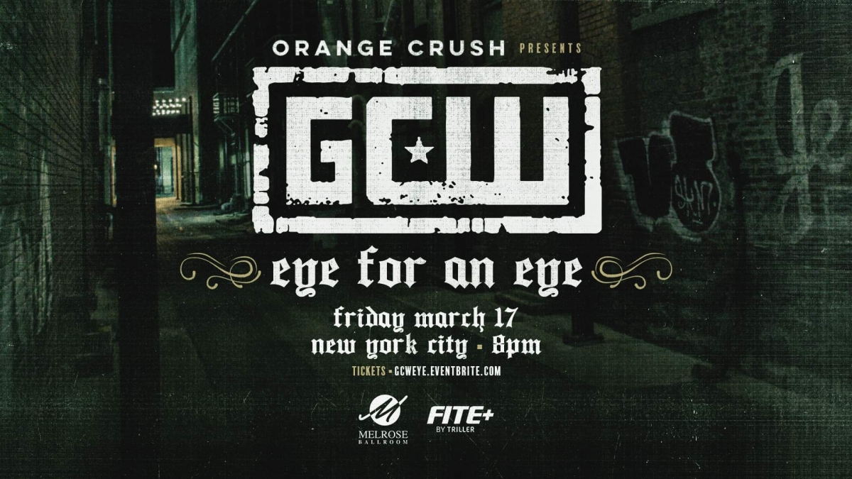 GCW Eye for an Eye